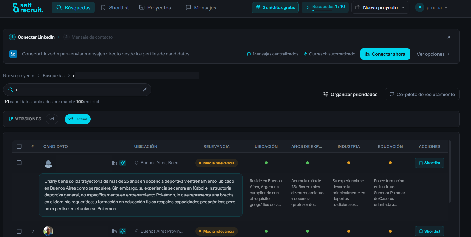 La tabla de resultados, con el score de Match y una columna por criterio.
